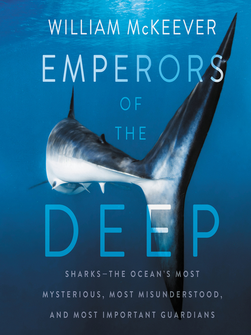 Title details for Emperors of the Deep by William McKeever - Available